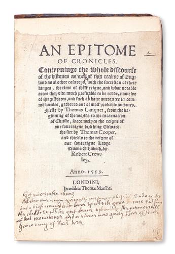 LANQUET, THOMAS; COOPER, THOMAS; and CROWLEY, ROBERT. An epitome of cronicles.  1559.  Lacks 2 leaves.